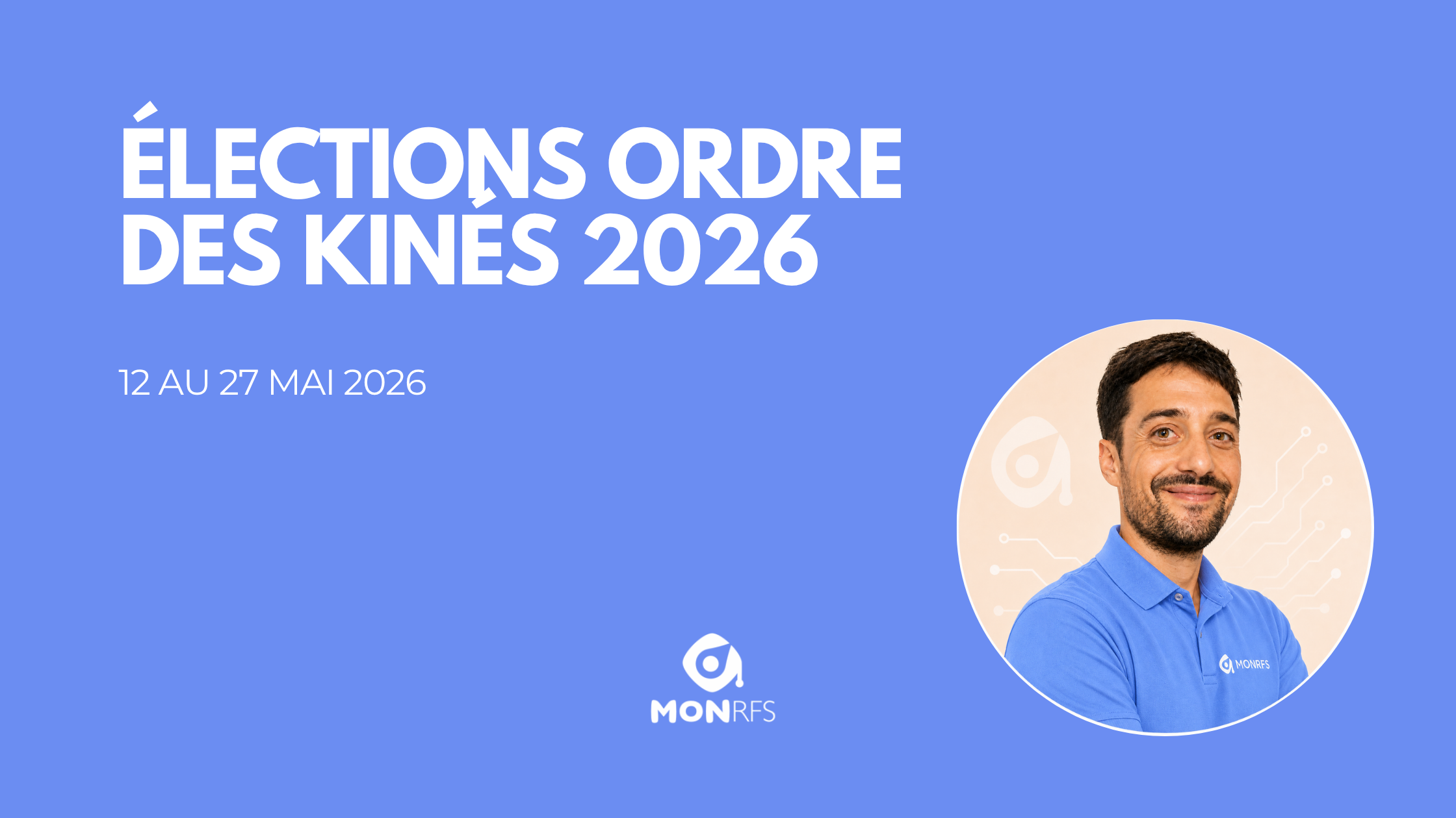 Élections de l'Ordre des kinés 2026 — 4 enjeux du mandat 2026-2032